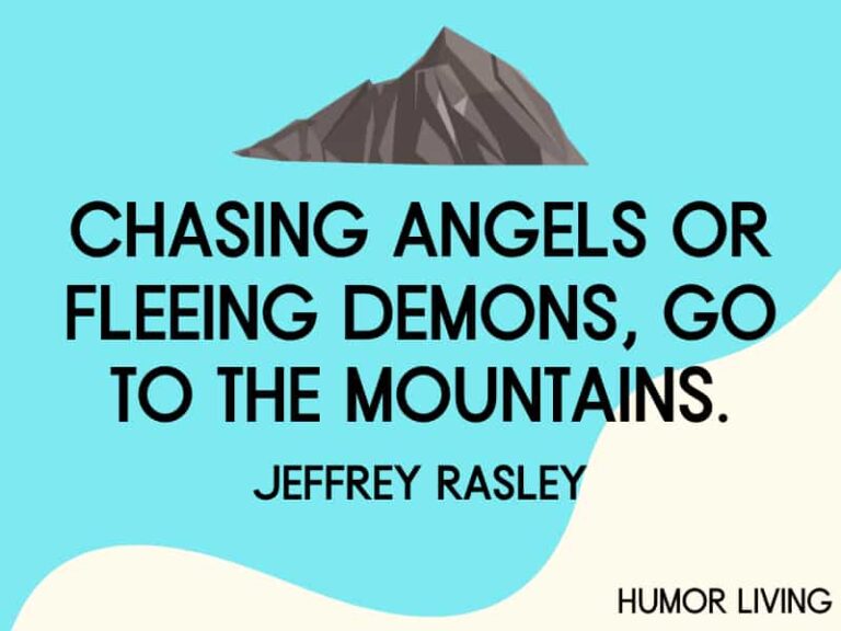 45+ Funny Mountain Quotes for Peak Laughter Humor Living