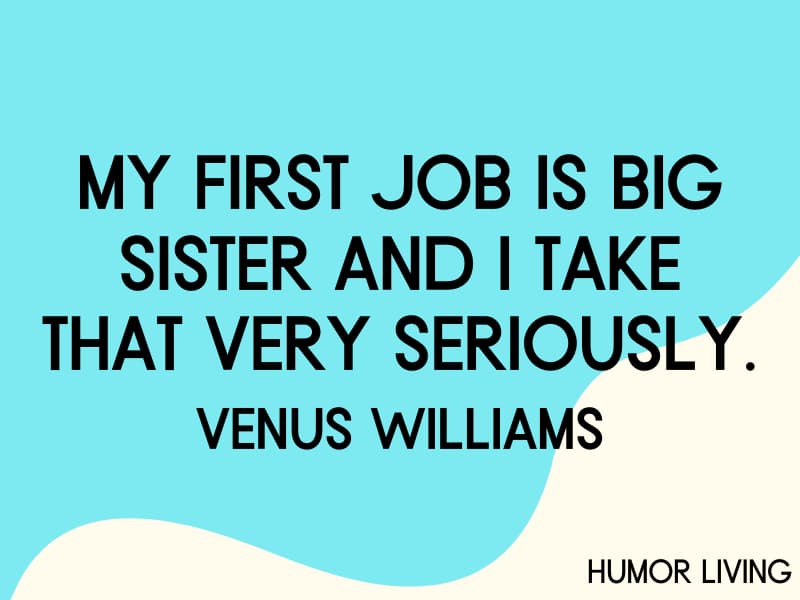 funny quotes about older sisters