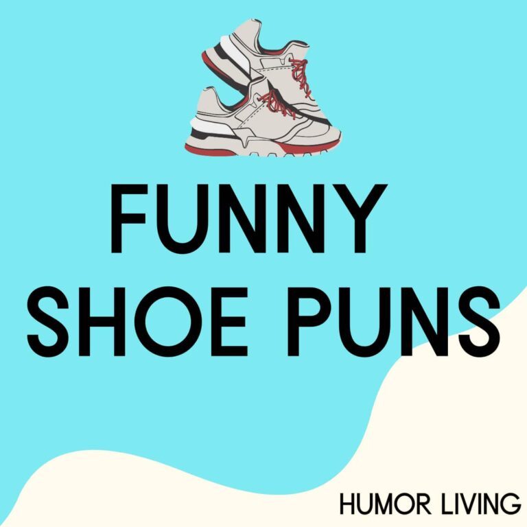 90+ Funny Shoe Puns That’ll Reach Your Sole Humor Living