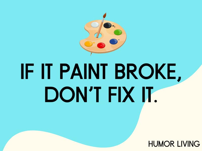 125+ Funny Art Puns to Paint a Laugh Humor Living