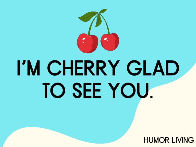 55+ Funny Cherry Puns That Are Too Juicy to Miss - Humor Living