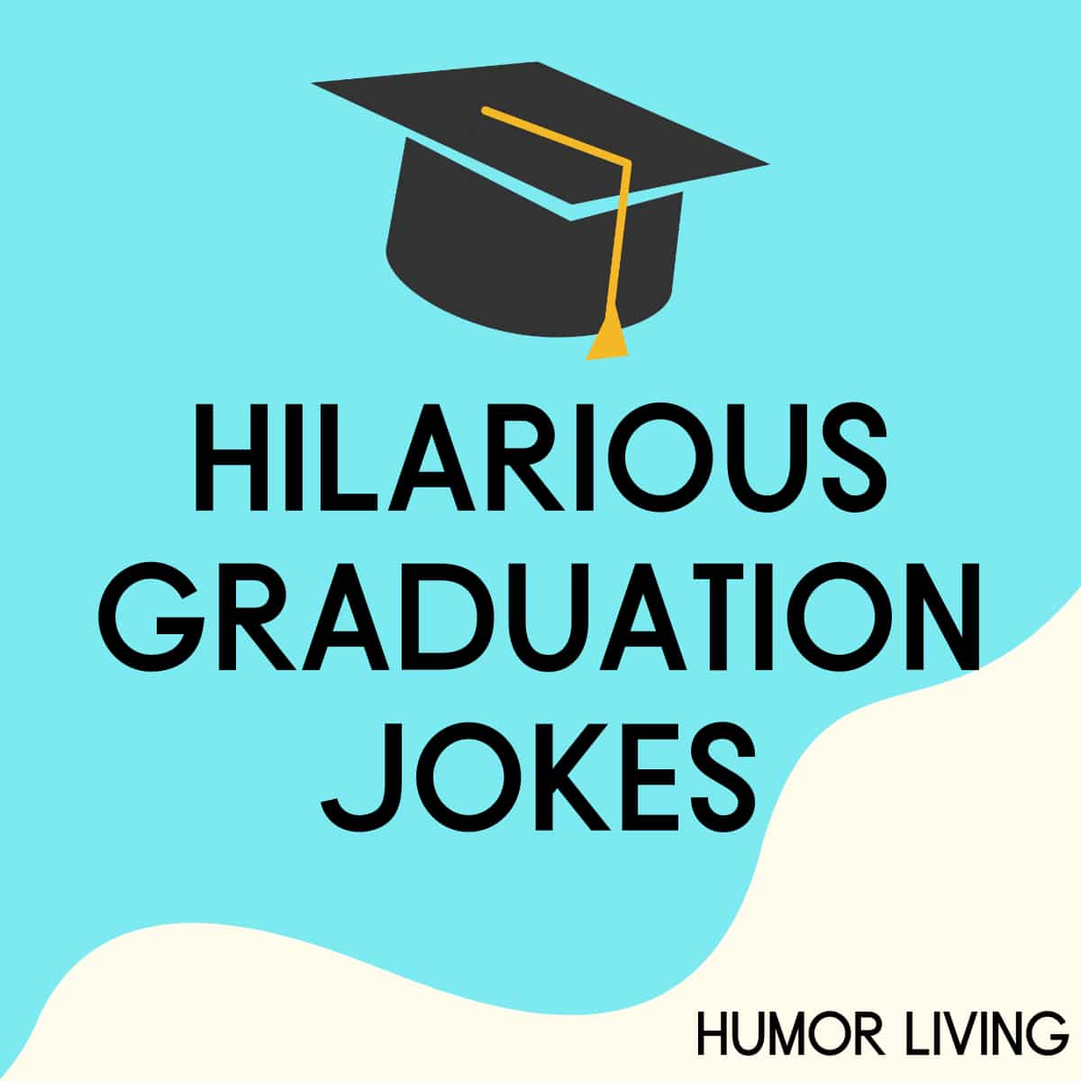 40-hilarious-graduation-jokes-to-make-grads-laugh-humor-living