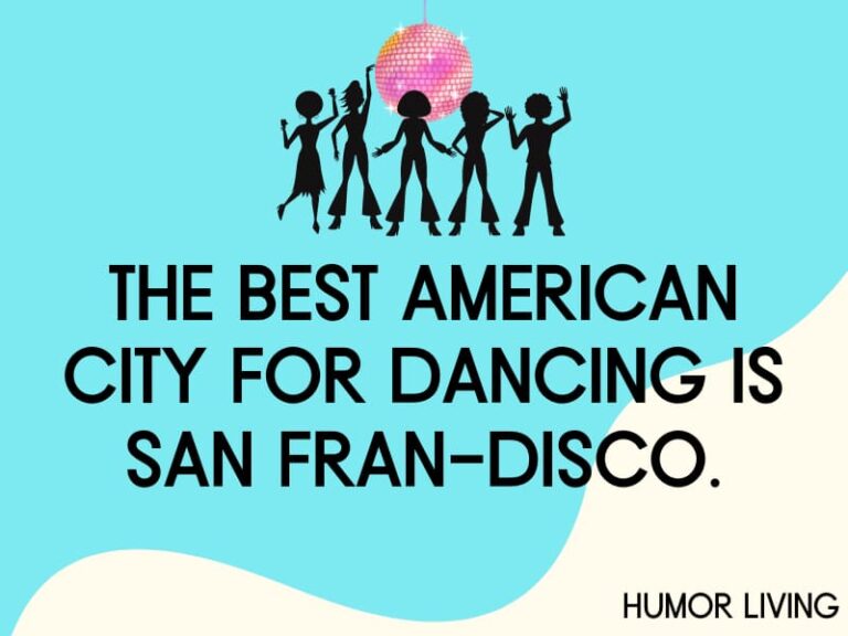 65+ Hilarious Dance Puns to Jazz Up Your Day Humor Living