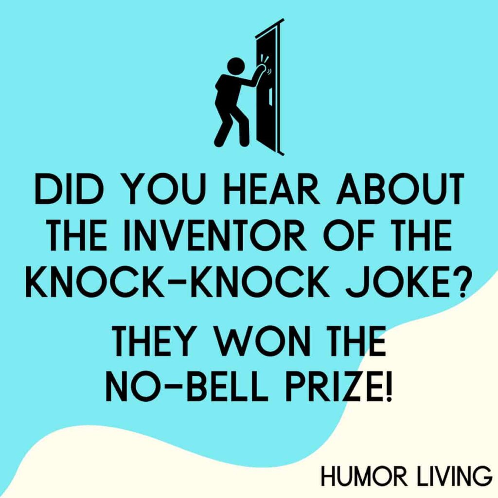 did-you-hear-about-the-inventor-of-the-knock-knock-joke-they-won-the