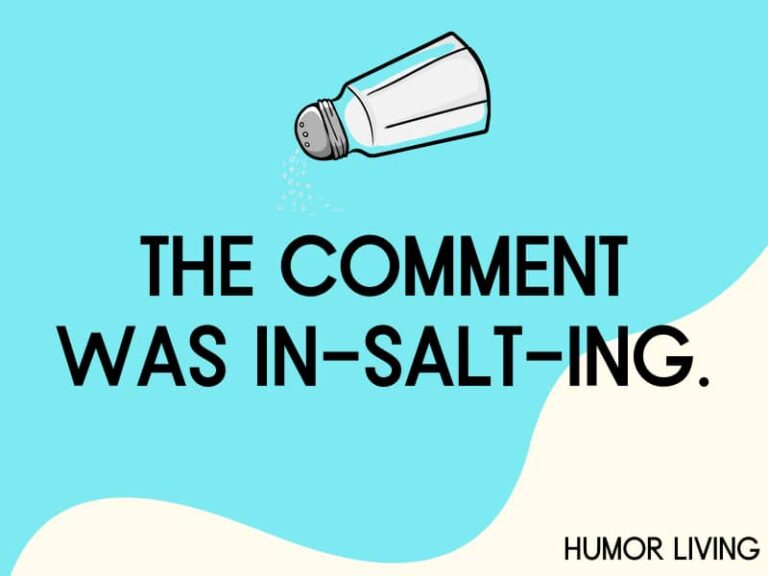30+ Funny Salt Puns to Make You Laugh Humor Living