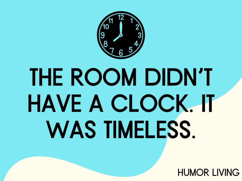 75+ Hilarious Time Puns to Pass Time With Laughter - Humor Living