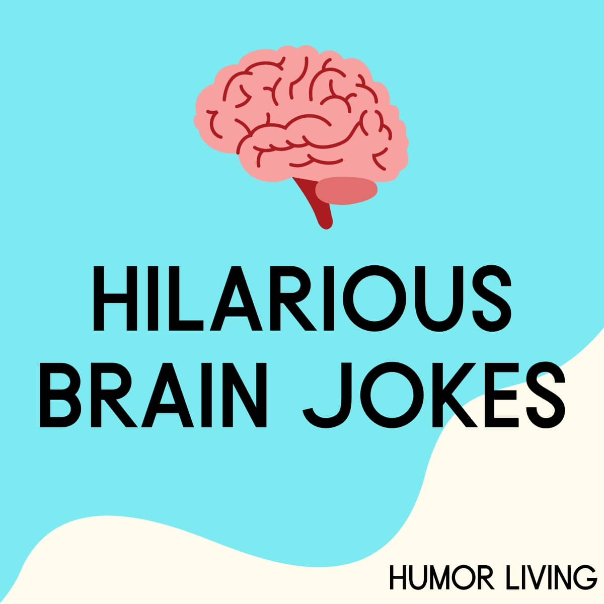 45-hilarious-brain-jokes-to-make-you-laugh-humor-living