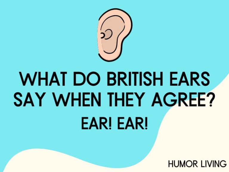 40+ Hilarious Ear Jokes You Need to Hear Humor Living