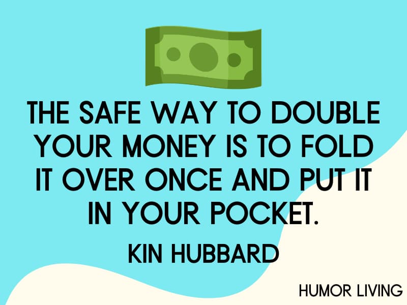 Funny Money Quotes Double Fold 