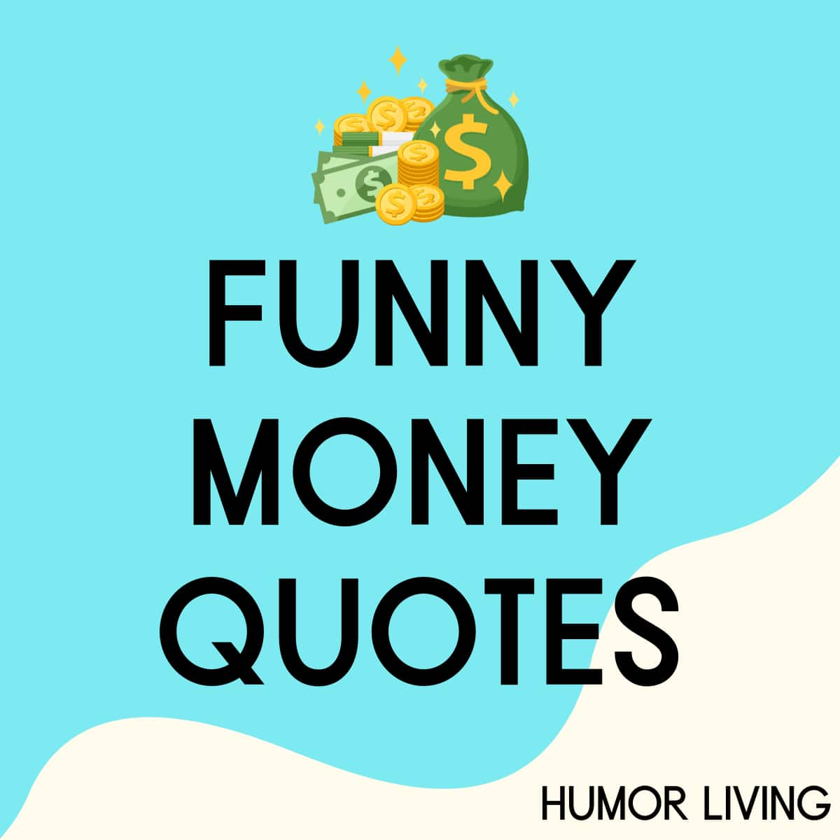 humorous quotes about money