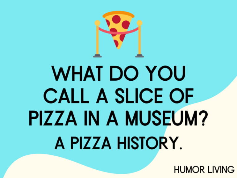 80+ Hilarious Pizza Jokes to Top Your Day With Laughter Humor Living