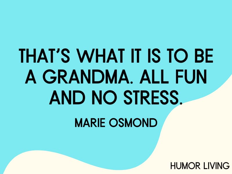 40+ Funny Grandma Quotes - Humor Living