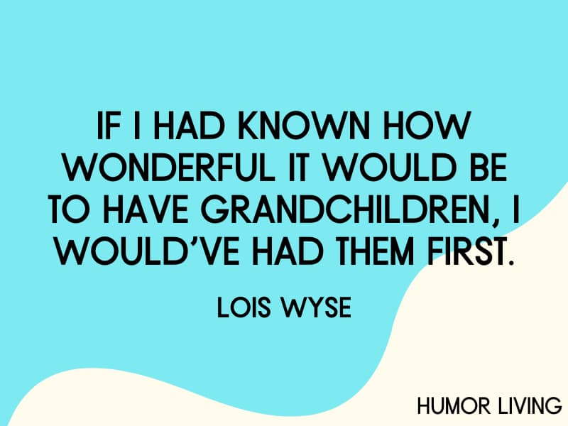 40 Funny Grandma Quotes Humor Living