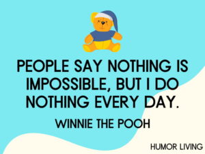 Do Nothing Humor 100+ Funny Quotes for Kids - Humor Living