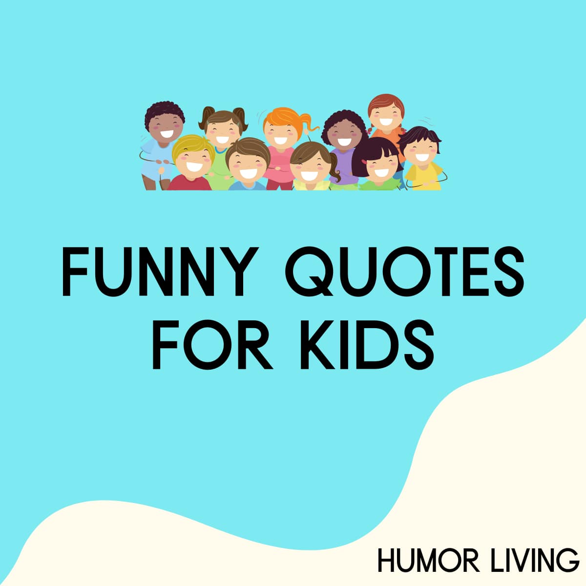 funny quotes for kids about life